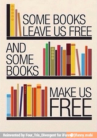 I SOME BOOKS
LEAVE US FREE