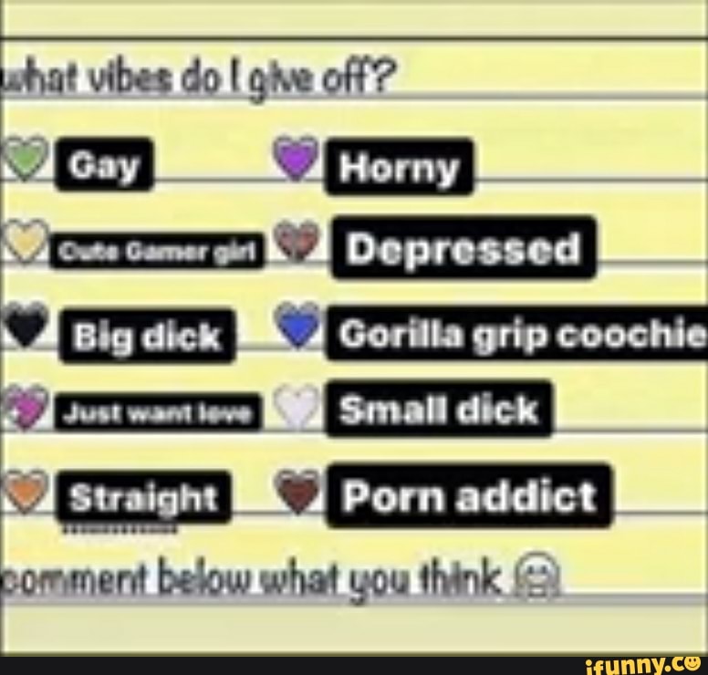 Big Cock Meme - What vibes do I give off? Depressed Big dick Gorilla grip coochie svsignt  Porn accict pomment below what you think - iFunny