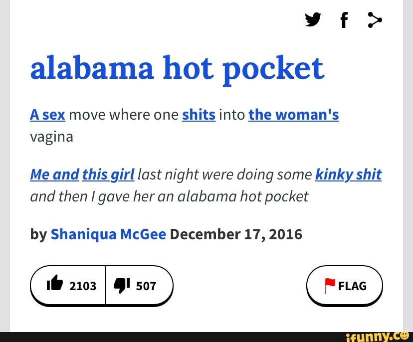 alabama hot pocket Asex move where one shits into the woman's vagina M...