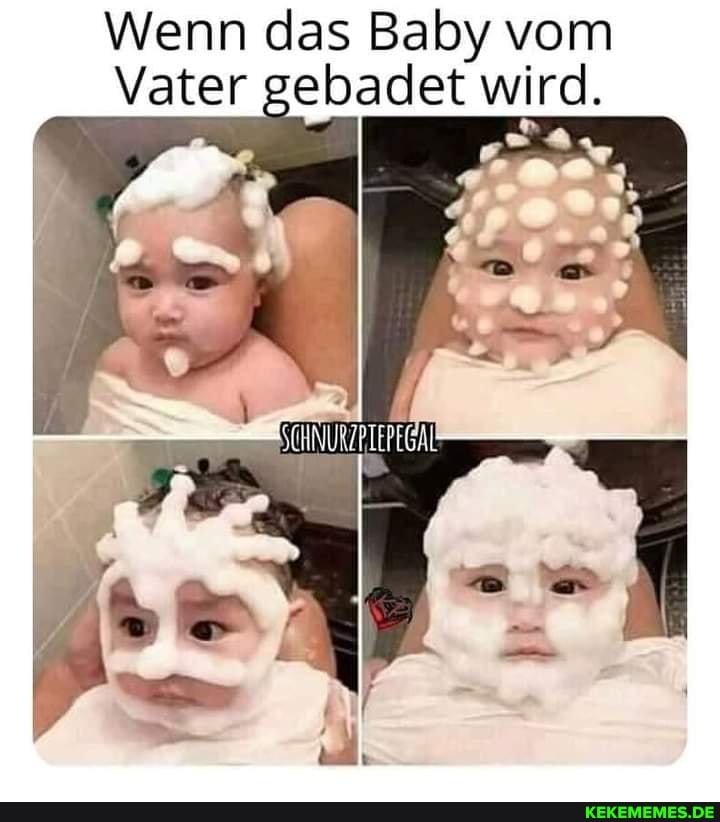 Wenn das Baby vom
Vater gebadet wird.