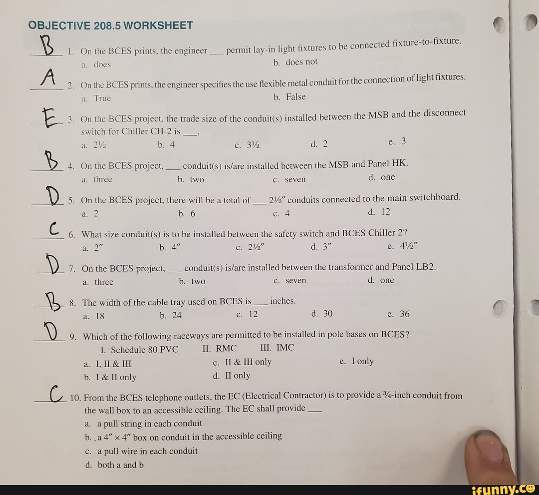 OBJECTIVE 208.5 WORKSHEET What size conduits) is to be installed