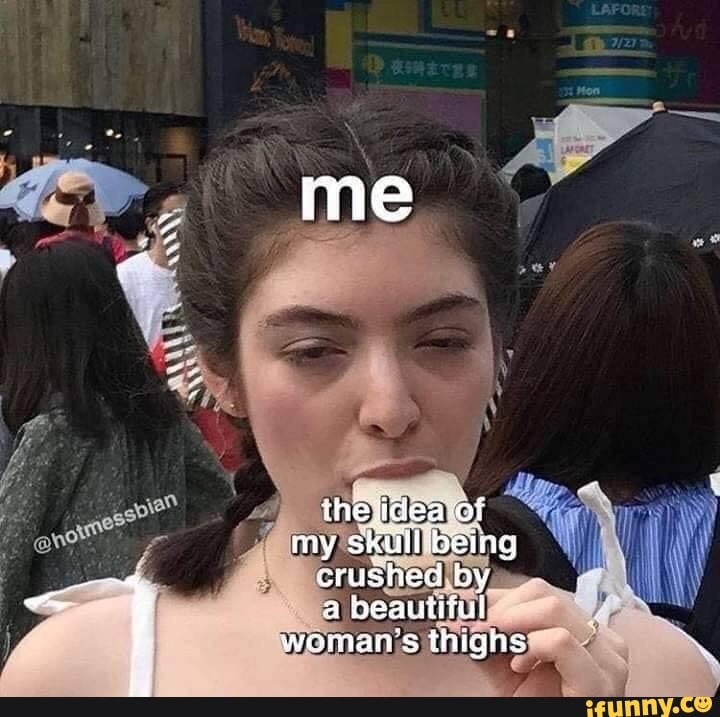 Thighs memes. Best Collection of funny Thighs pictures on iFunny