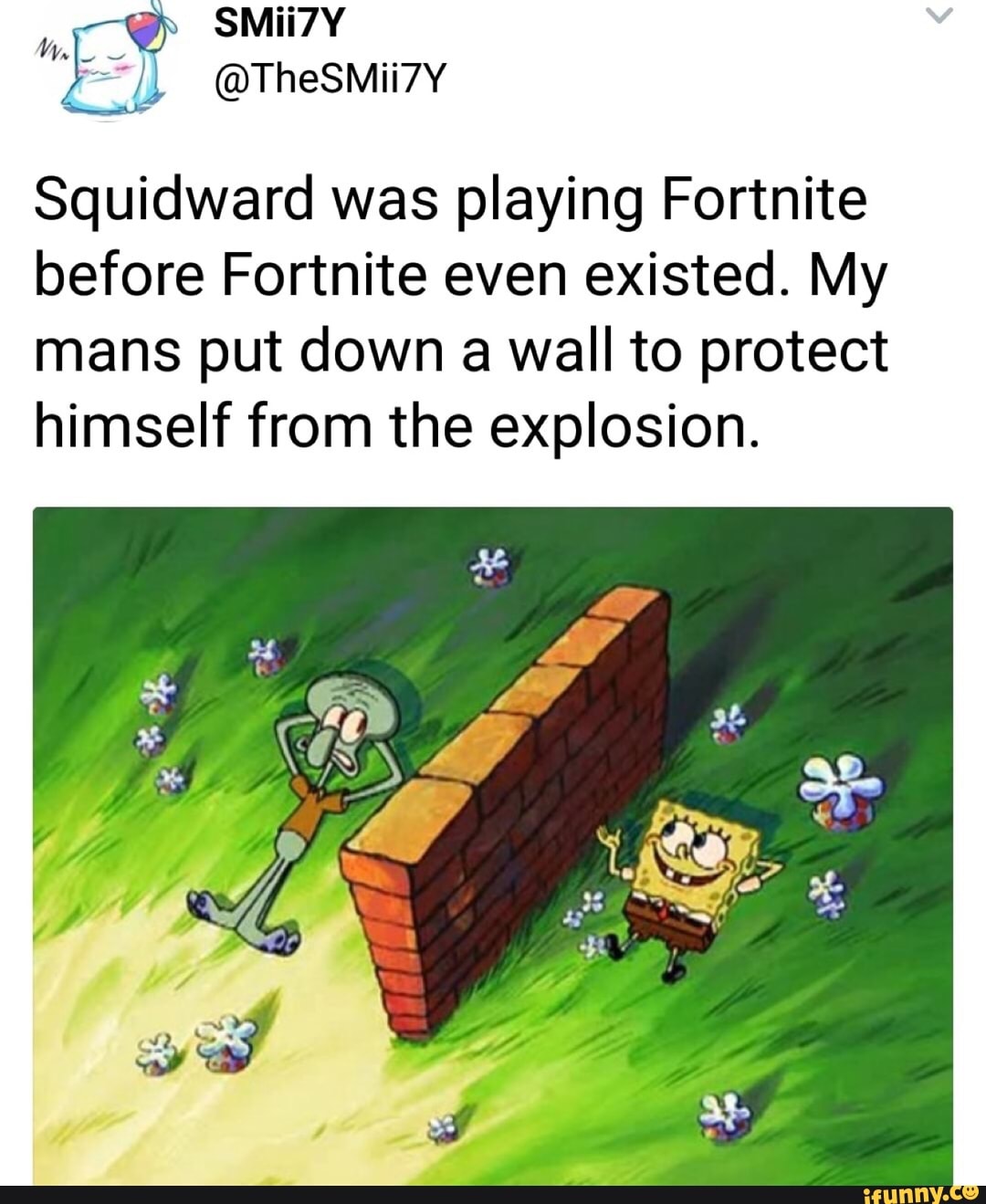 Squidward was playing Fortnite before Fortnite even existed. My mans ...