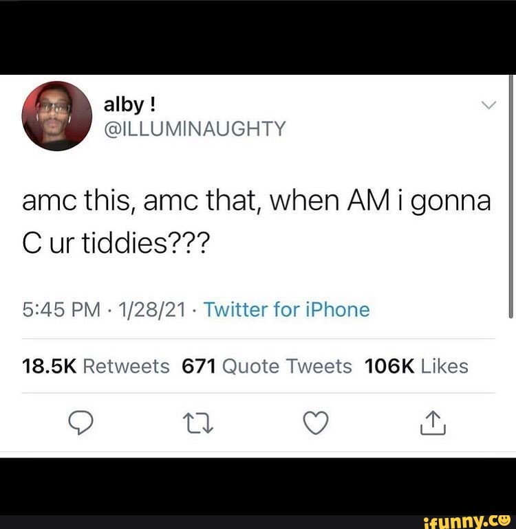 amc this, ame that, when AM i gonna
Cur tidcies???
PM - Twitter for iPhone