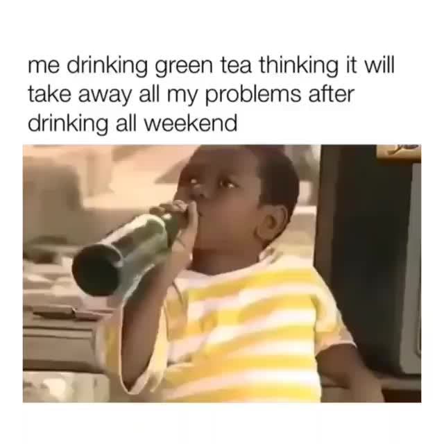 Drinking tea thinking meme