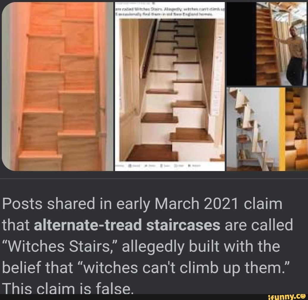 Posts Shared In Early March 2021 Claim That Alternate-tread Staircases 