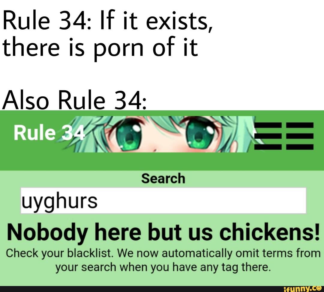 Rule 34: If it exists, there is porn of it Also Rule 34: Rule34 Searc...