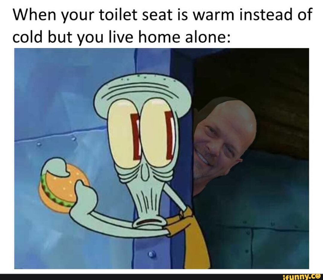 Learn about 127+ imagen warm toilet seat meme In.thptnganamst.edu.vn