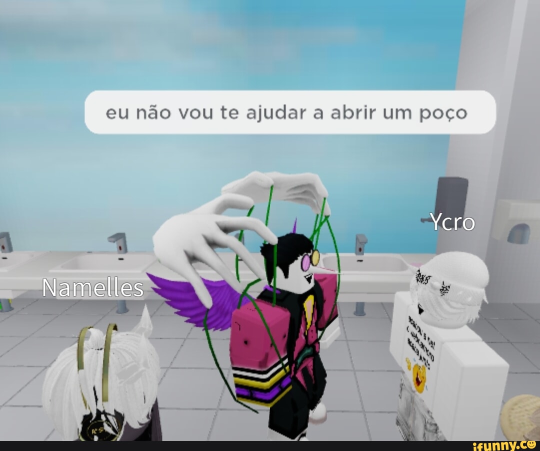 Eu N O Vou Te Ajudar A Abrir Um Po O Ifunny Brazil