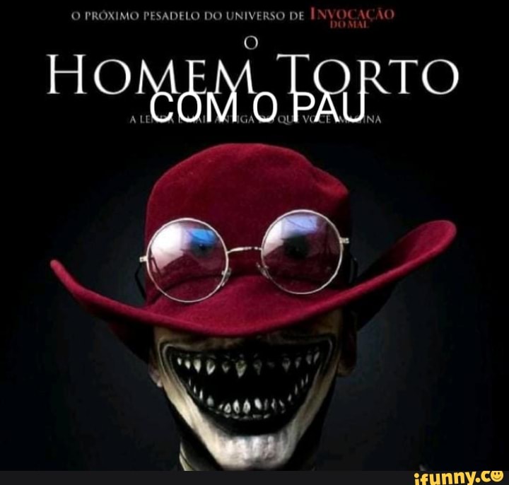 O PRÓXIMO PESADELO DO UNIVERSO DE INVOCAÇÃO
DO MAL
HOMo BRRTO
SO