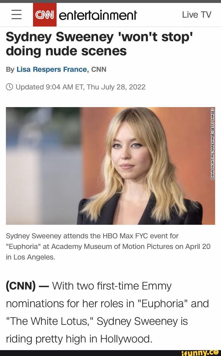 Lisa Respers = entertainment Live TV Sydney Sweeney 'won't stop' doing nude scenes ...