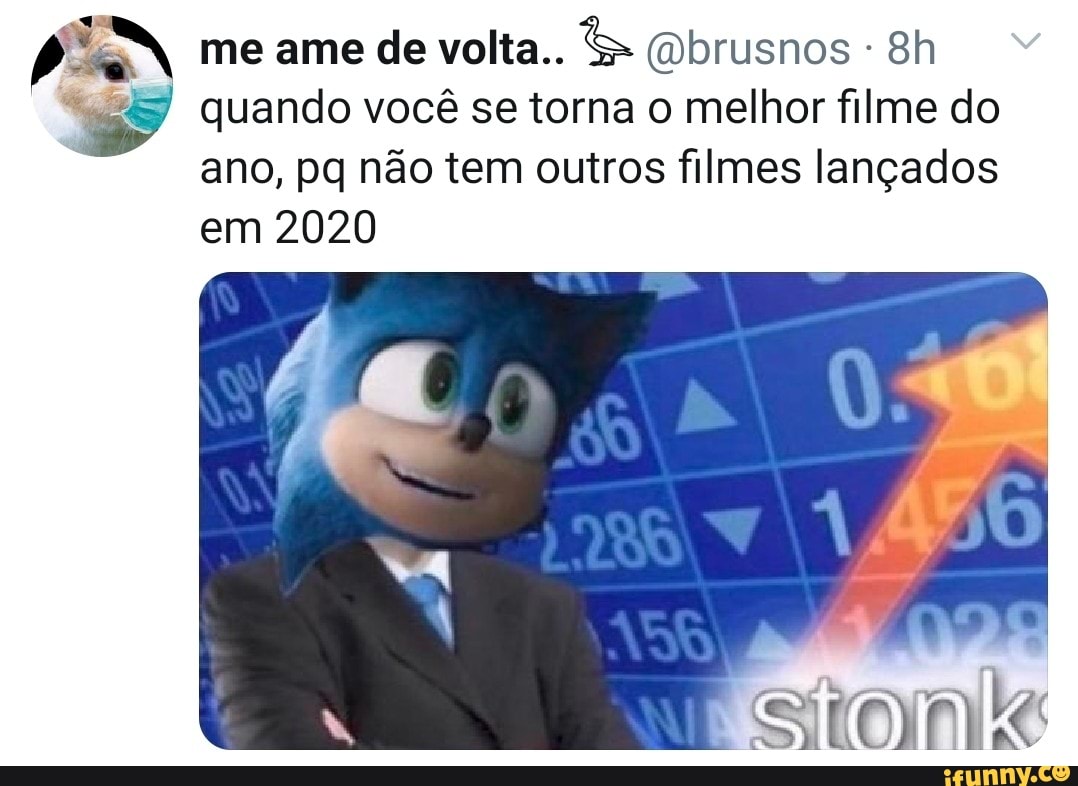 "45 quando você se torna o melhor filme do
ano, pq nao tem outros filmes lançados
em 2020