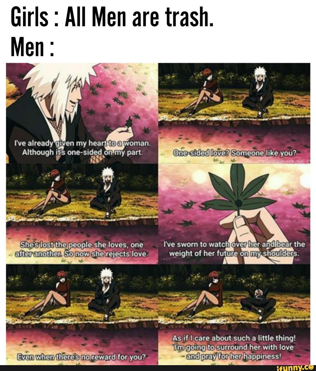 girls-all-men-are-trash-men-already-my-although-it-s-one-sided-on