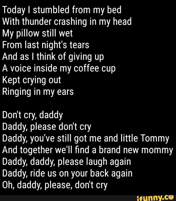 Today I Stumbled From My Bed With Thunder Crashing In My Head My