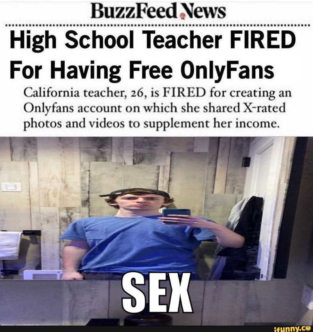 Onlyfans 26 fired california teacher Who is