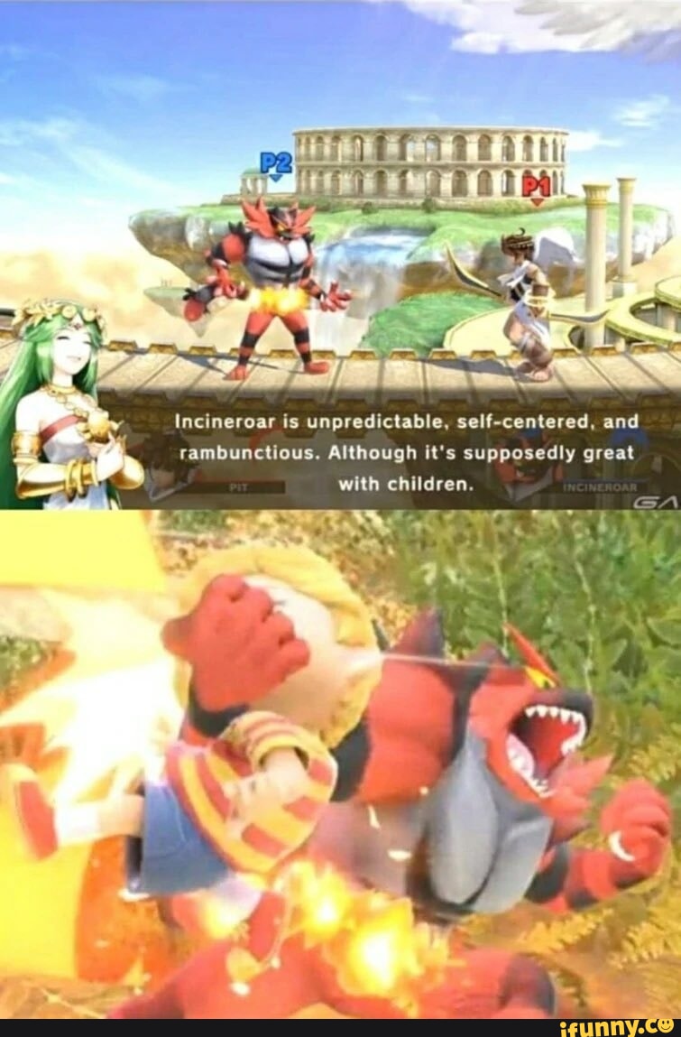 Go Pangorol Go Incineroar! Use Fire Punch! Use Mega Punch Use Fire Punch! -  iFunny