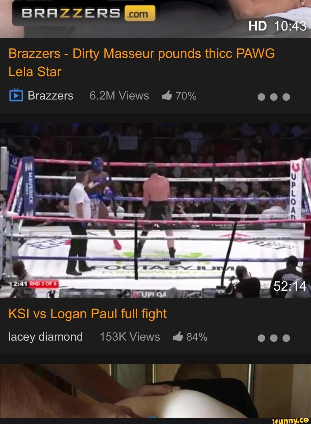 Brazzers - Dirty Masseur pounds thicc PAWG Lela Star KSI Logan Paul full  fight Iacey diamond 153K Views £ 84% - iFunny