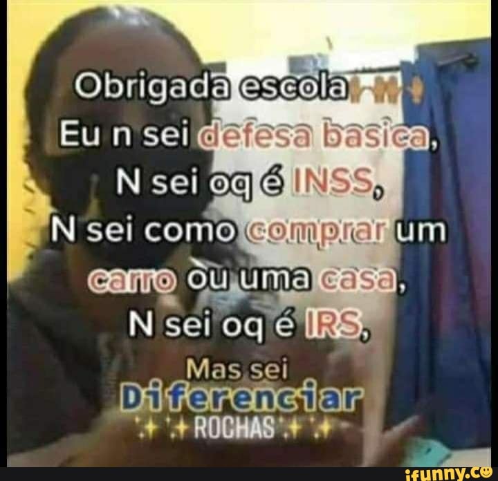 Obriga
Eu n sei Bosica,
N sei O INSS PN sei como (compra um csmo essa,
N seiog IRS
sei