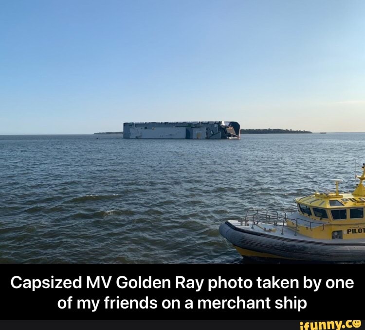 Capsized MV Golden Ray photo taken by one of my friends on a merchant