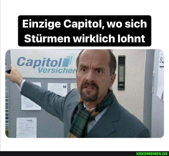 Einzige Capitol, wo sich
Stürmen wirklich lohnt
Versicher