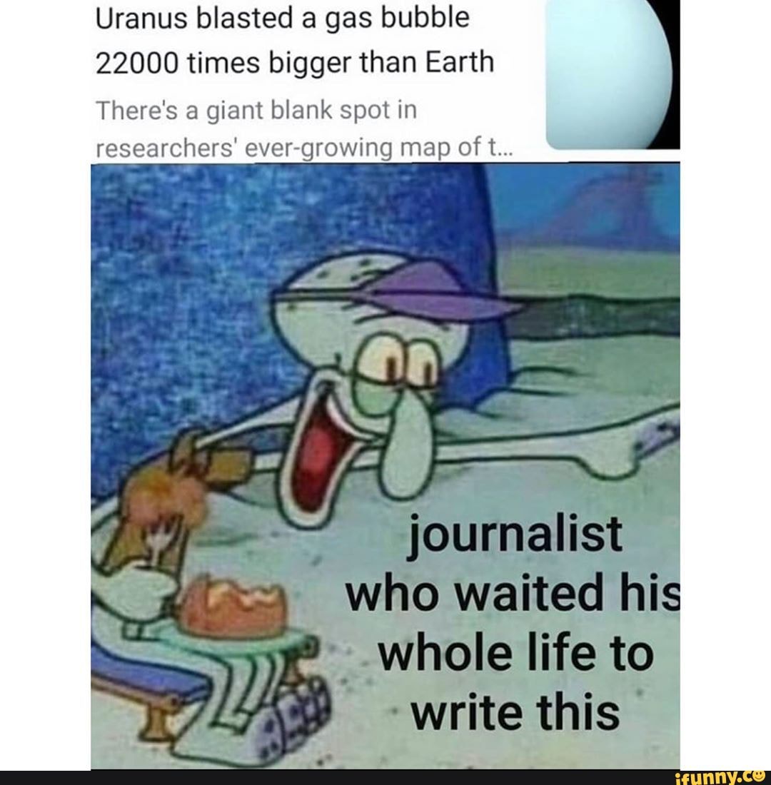 Uranus Blasted A Gas Bubble 22000 Times Bigger Than Earth There s A