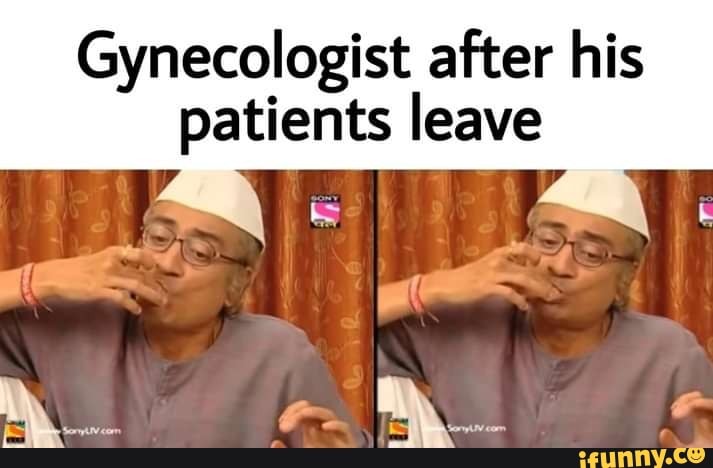 gynecologist-memes-best-collection-of-funny-gynecologist-pictures-on