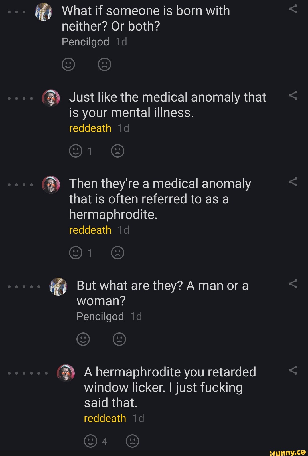 What if someone is born with neither? Or both? Pencilgod Just like the