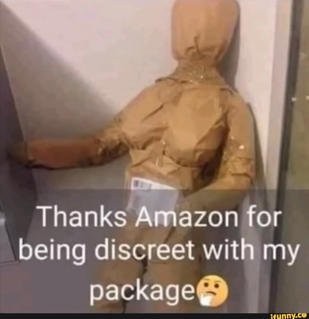 Thanks for being discreet with my package@