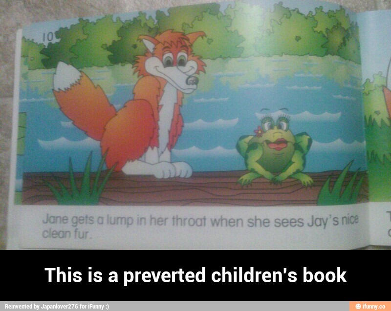 This is a preverted children's book - This is a preverted children's book