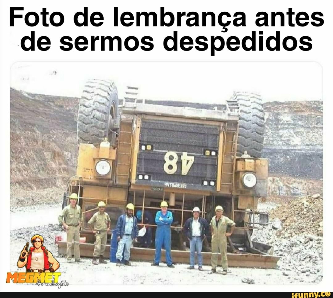 Foto de lembrança antes de sermos despedidos