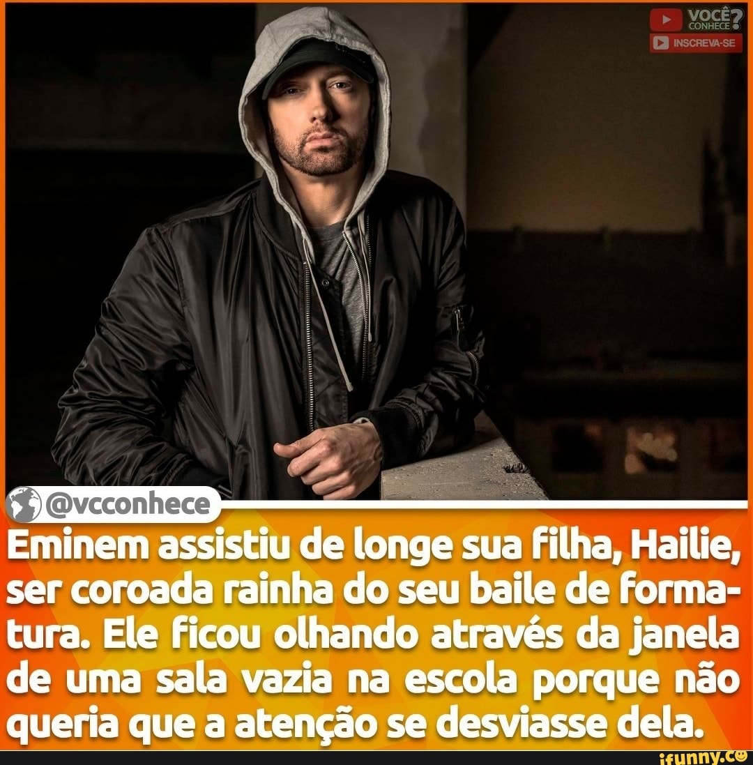 VOCÊ)
inscreva-se
Eminem assistiu de longe sua filha, Hailie, ser coroada rainha do seu baile de forma- tura. Ele ficou olhando através da janela de uma sala vazia na escola porque não queria que a atenção se desviasse dela.