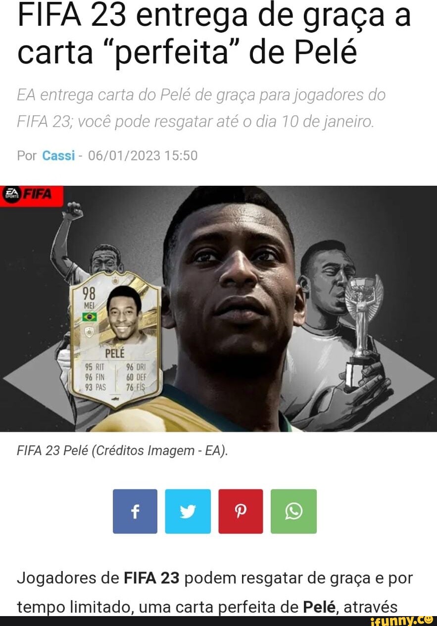 Fifa 23 Entrega De Graça A Carta Perfeita De Pelé Ea Enirega Carta Do