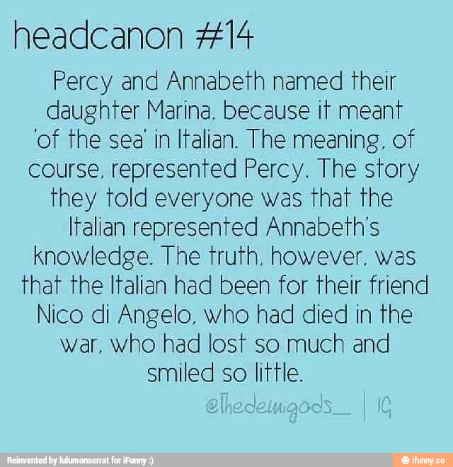 Headcanon #14 Percy and Annabeth named their daughter Marina, because ...