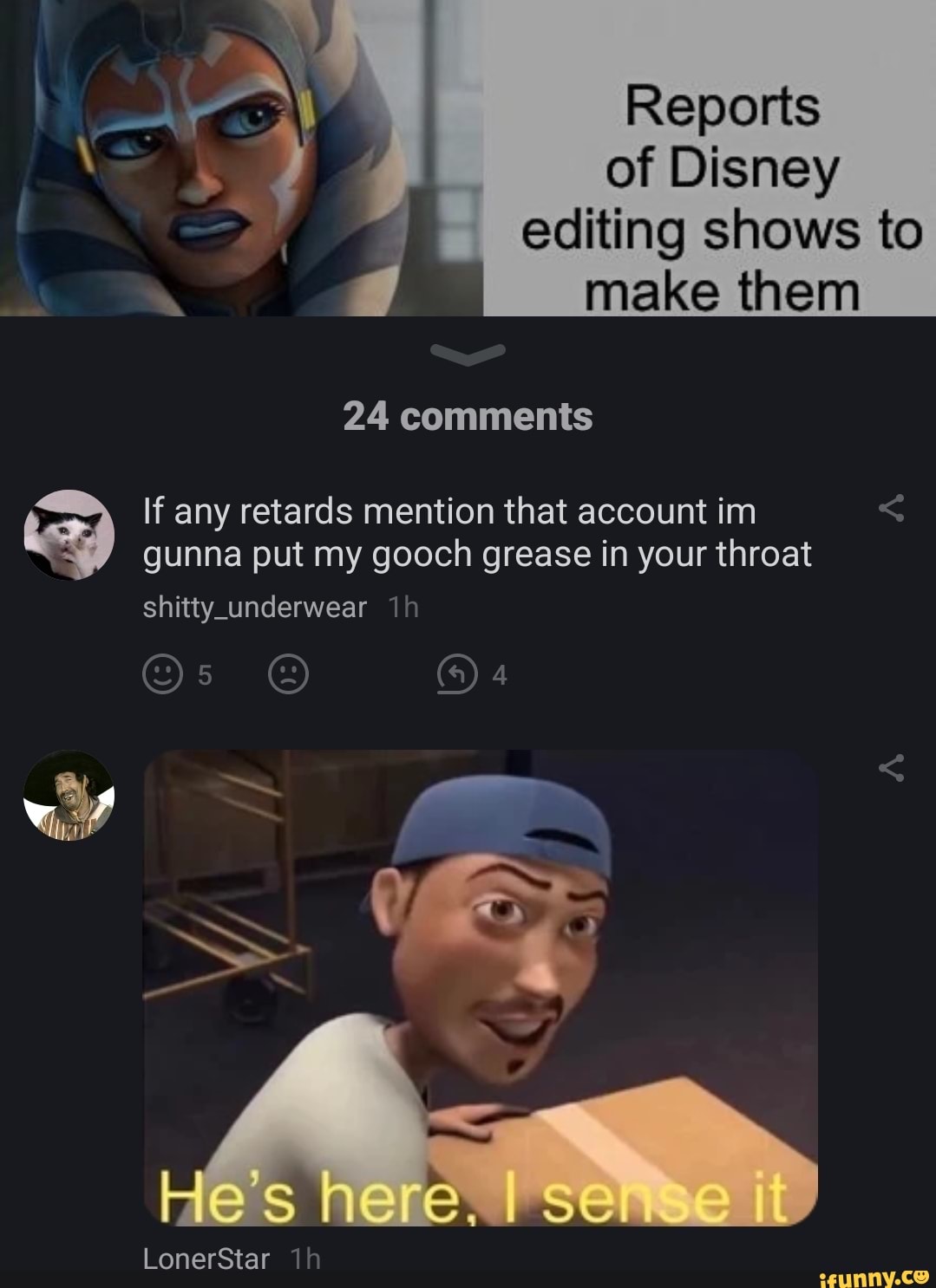 Reports of Disney editing shows to make them 24 comments If any retards ...