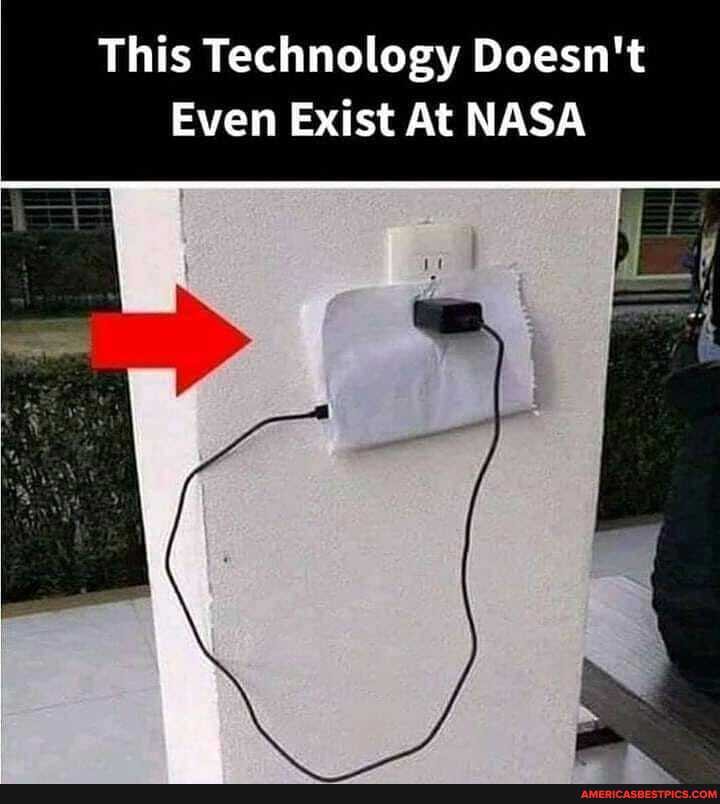 This Technology Doesn't
Even Exist At NASA
