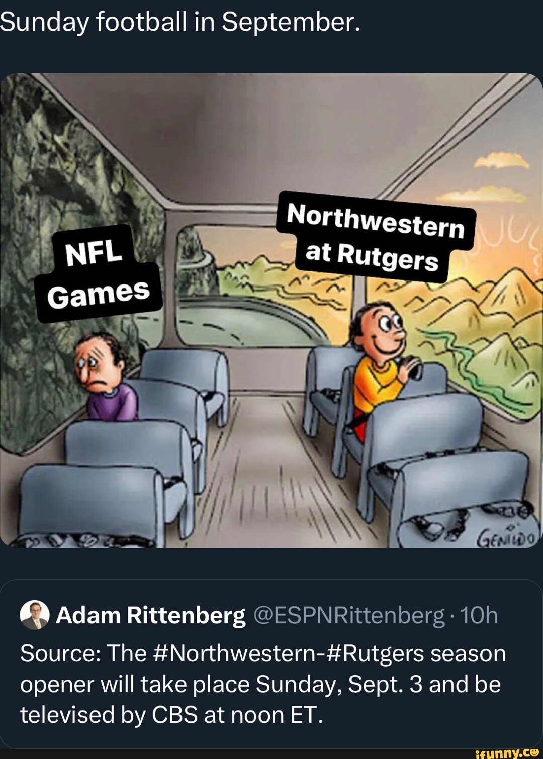 Sunday football in September. Northwestern NFL at Rutgers , Games al 6%  Adam Rittenberg @ESPNRittenberg Source:
