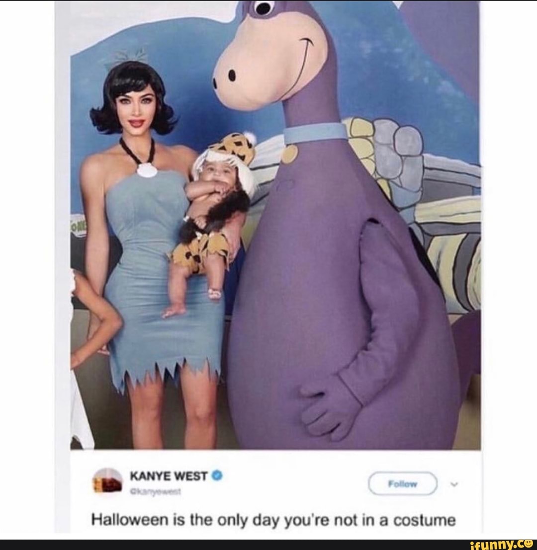 Follow
q
Halloween is the only day you're not in a costume