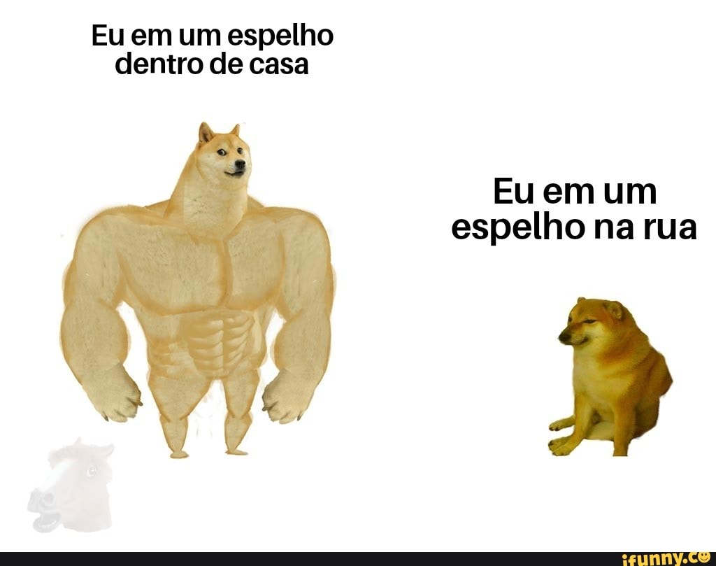 Eu em um espelho
dentro de casa
Eu em um
espelho na rua