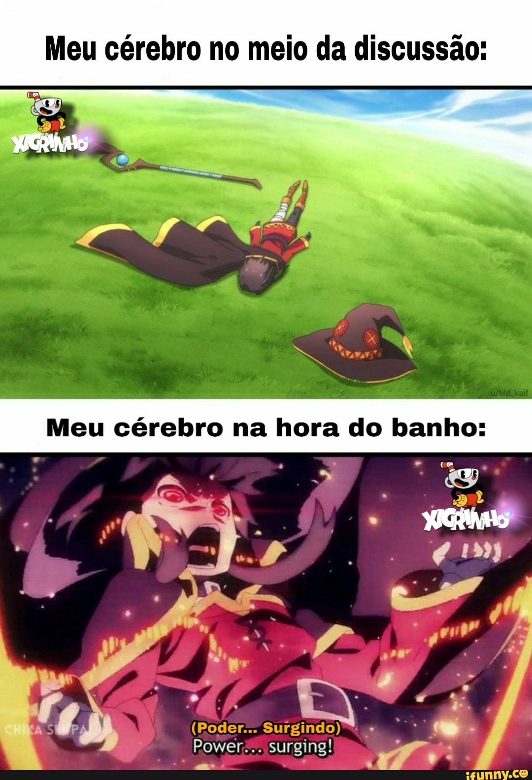 Meu cérebro no meio da discussão:
Meu cérebro na hora do banho:
(Poder... Surgindo)
Power... surging!