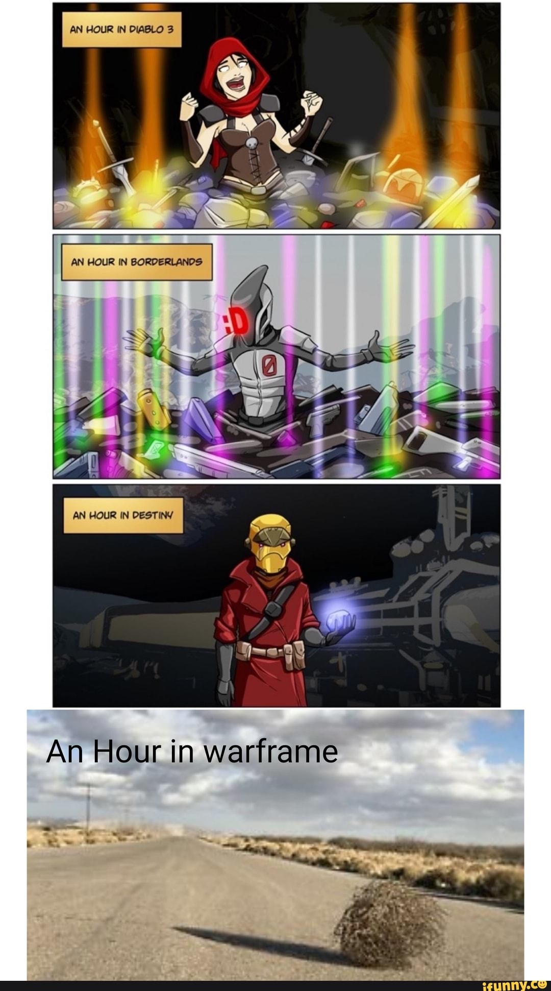 AN IN
AN HOUR IN BORDERLANDS AN HOUR IN DESTINY
An Hour in warframe