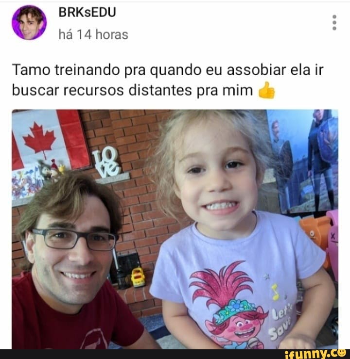 BRKsEDU
há 14 horas
00
Tamo treinando pra quando eu assobiar ela ir buscar recursos distantes pra mim
tê