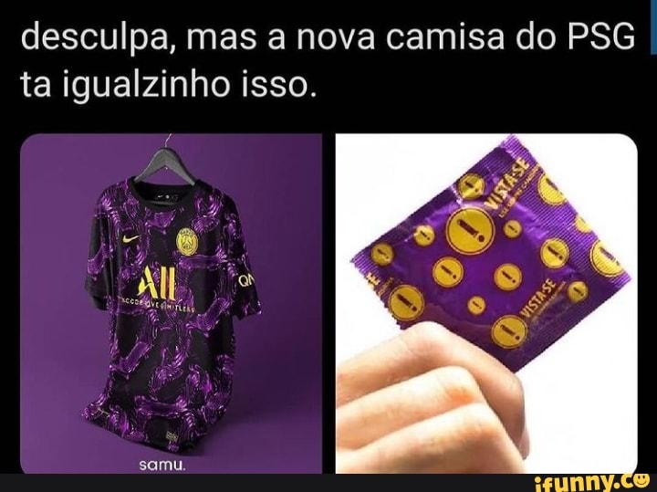 meme camisa do psg