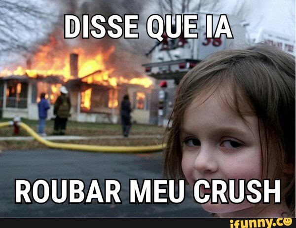 whoa
ROUBAR MEU CRUSH
