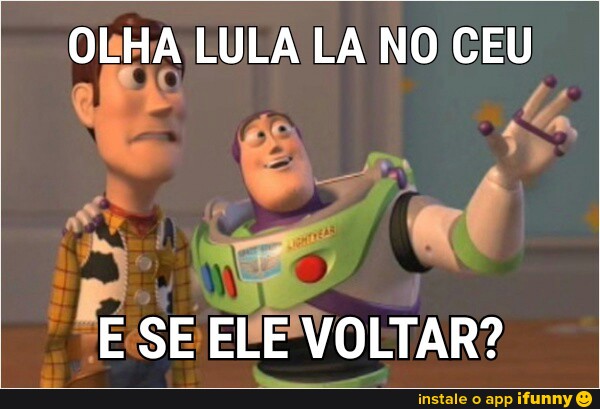 OLHA LULA LA NO a a a