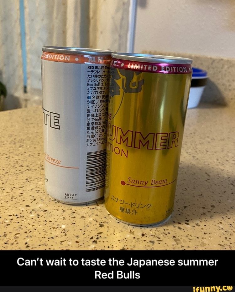 Can T Wait To Taste The Japanese Summer Red Bulls Can T Wait To Taste The Japanese Summer Red Bulls Ifunny