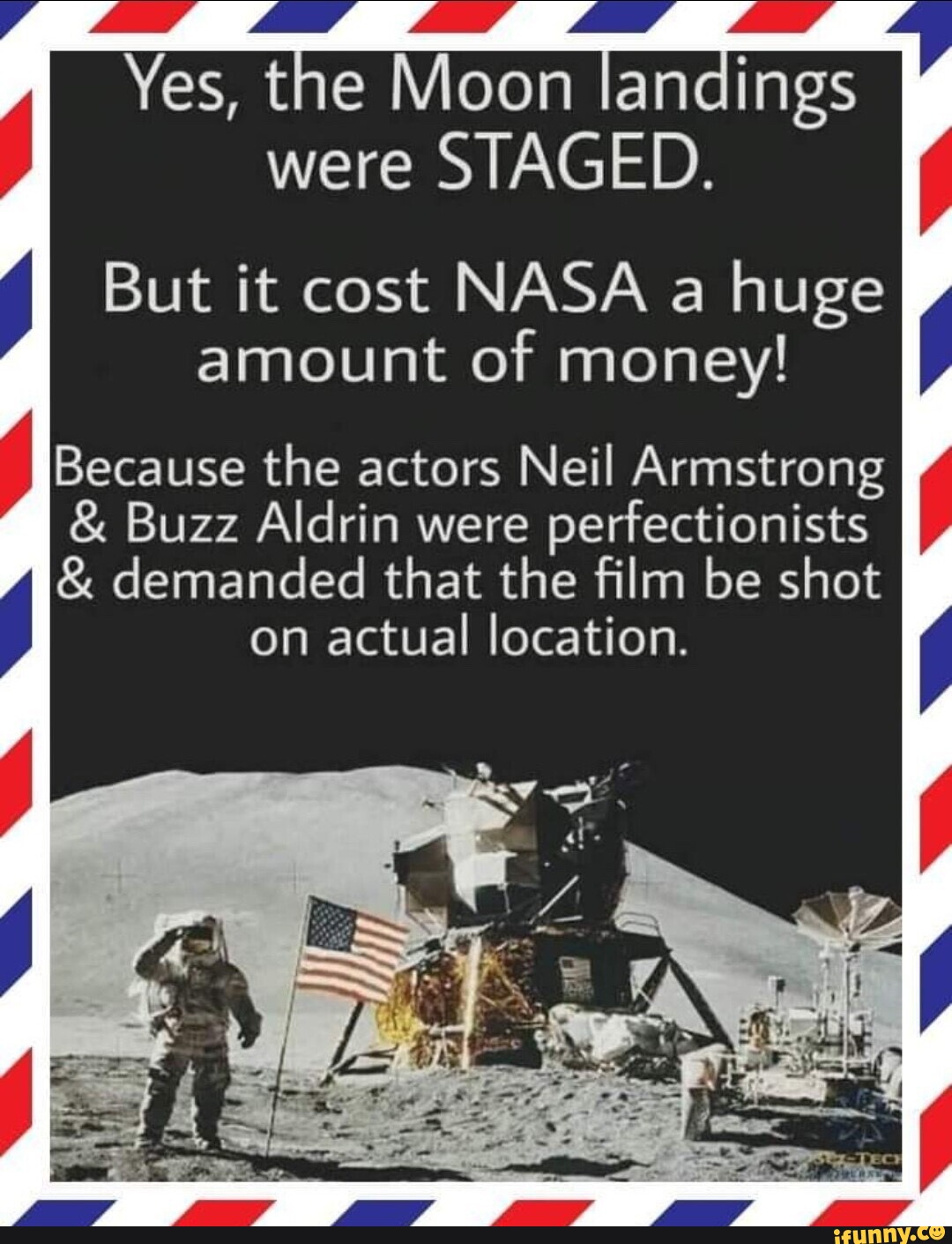 Yes The Moon Landings Were Staged But It Cost Nasa A Huge Amount Of