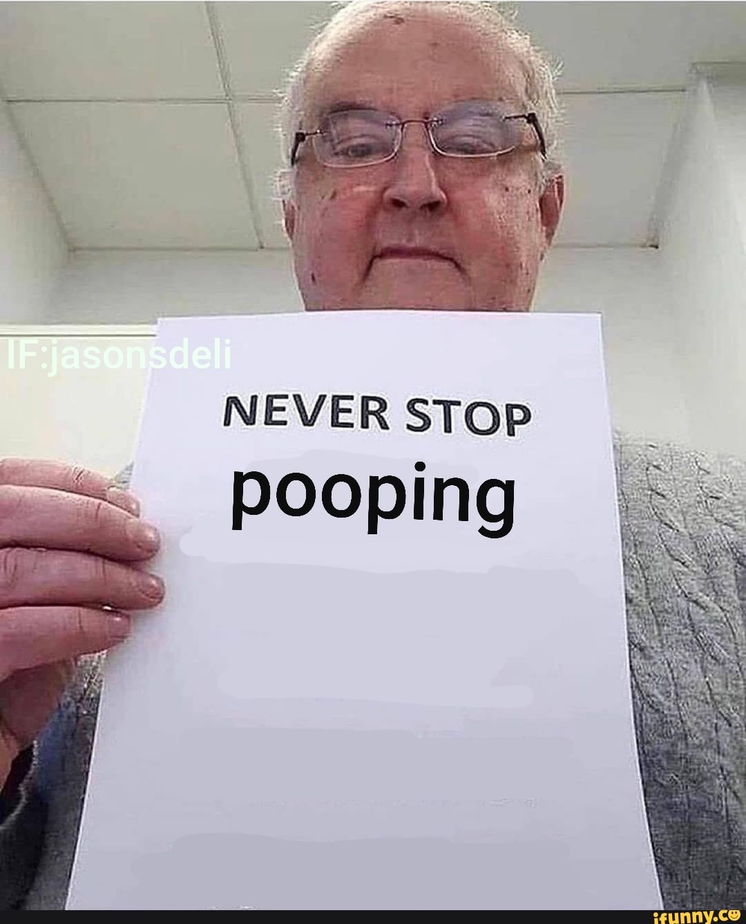 NEVER STOP pooping iFunny