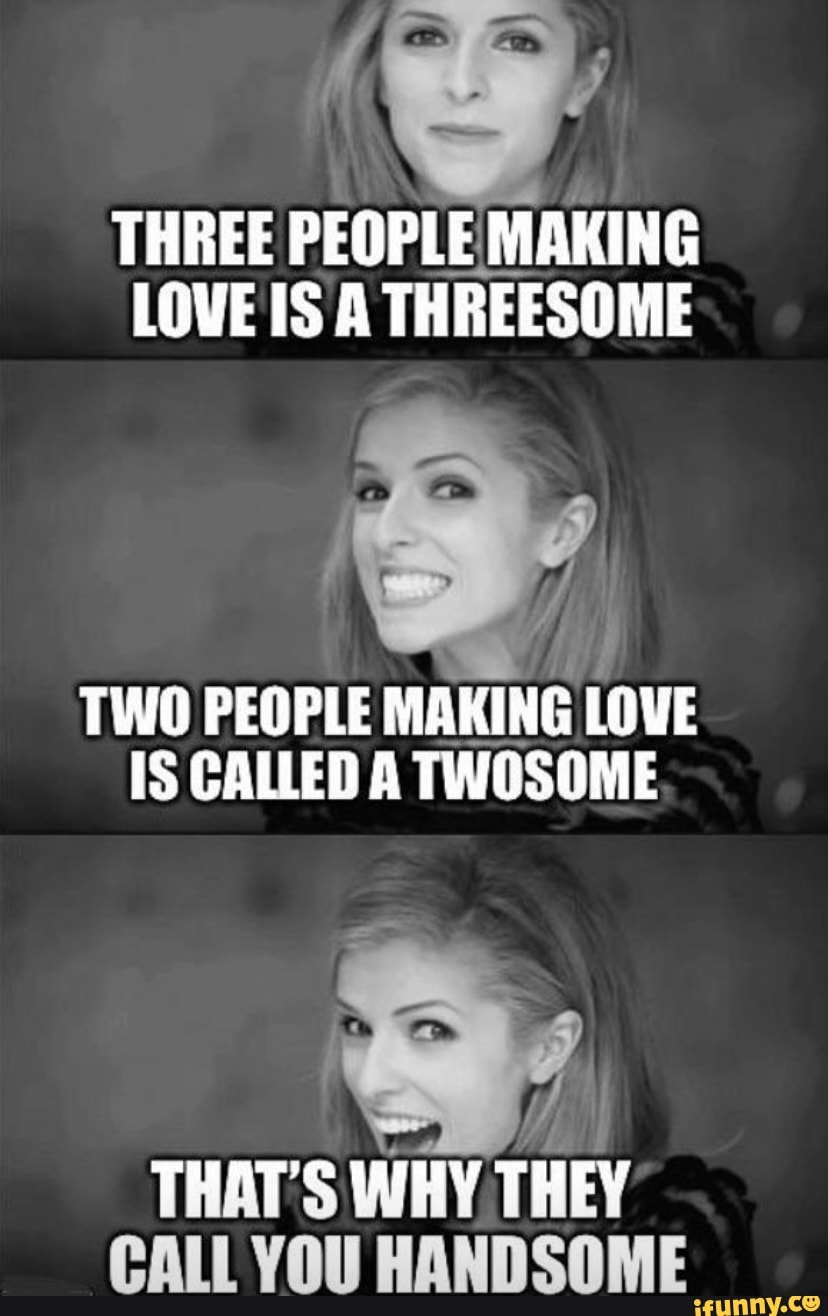 If love at three is called a threesome
