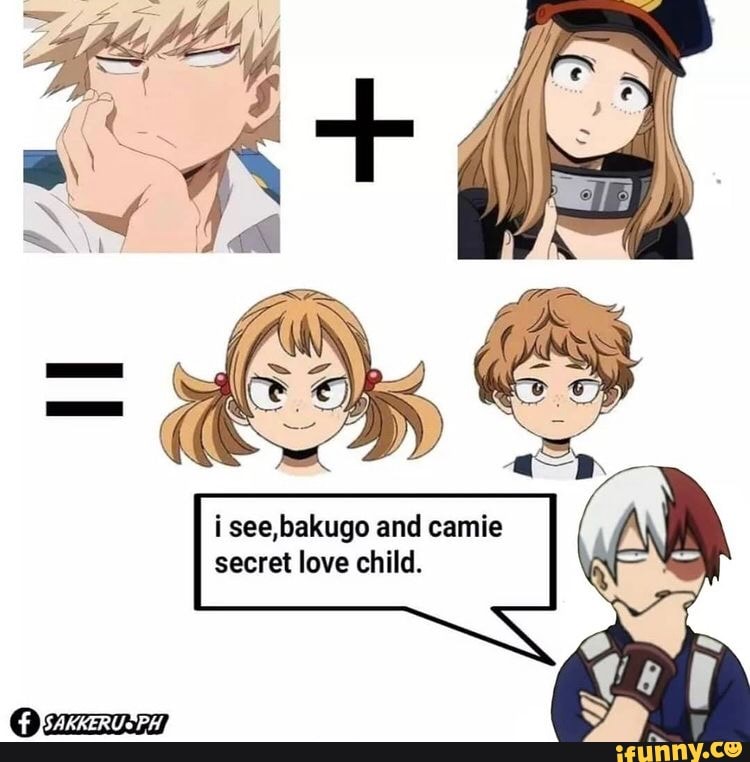 I see,bakugo and camie secret love child. - iFunny