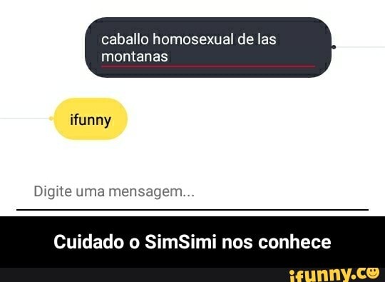 caballo homosexual de las montanas
ifunny
Digite uma mensagem
Cuidado o SimSimi nos conhece - Cuidado o SimSimi nos conhece
